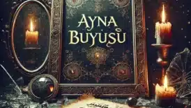Ayna Büyüsü